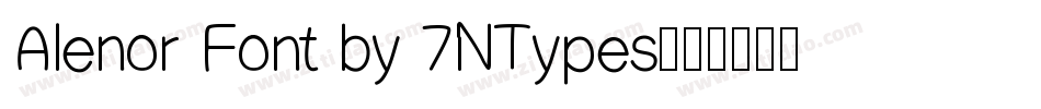 Alenor Font by 7NTypes字体转换